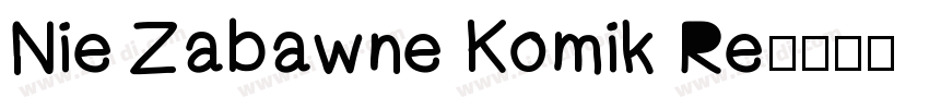 Nie Zabawne Komik Re字体转换
